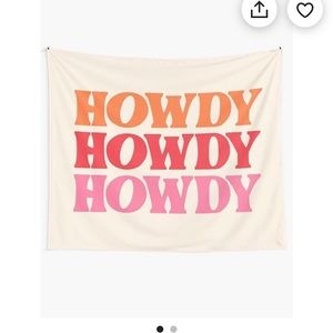 Howdy howdy howdy soft tapestry